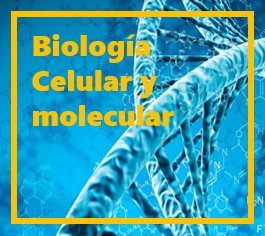 Biología celular y molecular